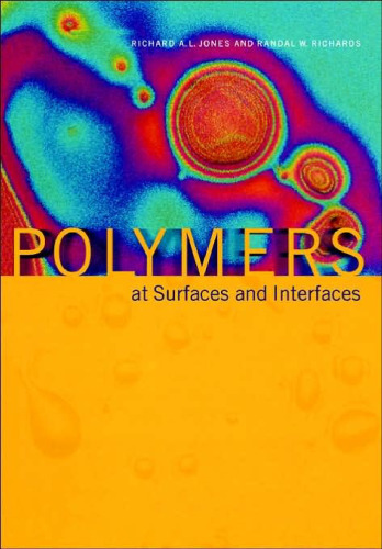 Polymers at Surfaces and Interfaces