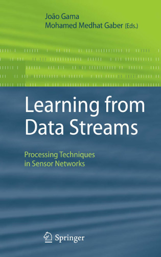 Learning from Data Streams: Processing Techniques in Sensor Networks