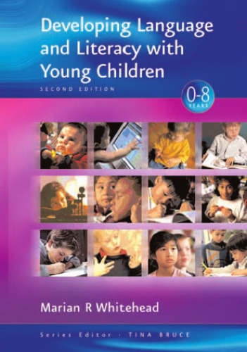 Developing Language and Literacy with Young Children