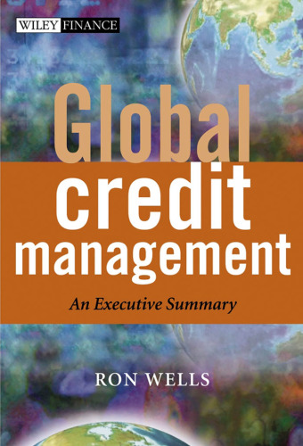 Global Credit Management: An Executive Summary (Wiley Finance)