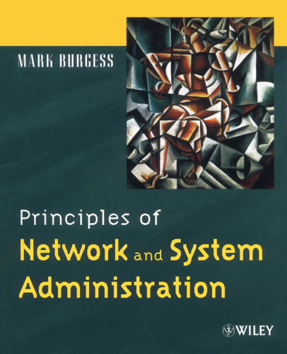 Principles of Network and System Administration