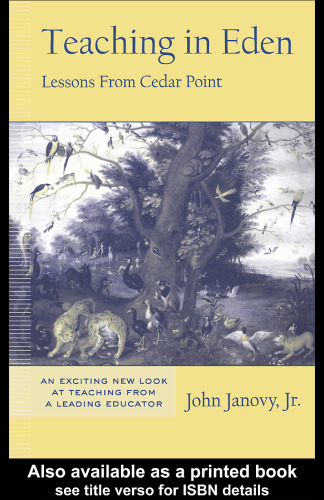 Teaching in Eden: Lessons from Cedar Point