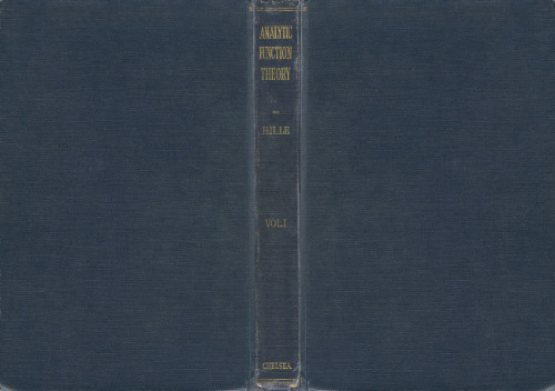 Analytic Function Theory, Volume I - 2nd Edition (AMS Chelsea Publishing)