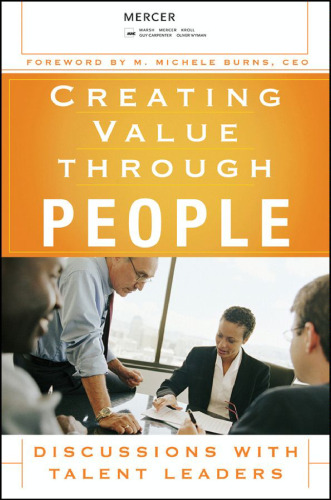 Creating Value Through People: Discussions with Talent Leaders