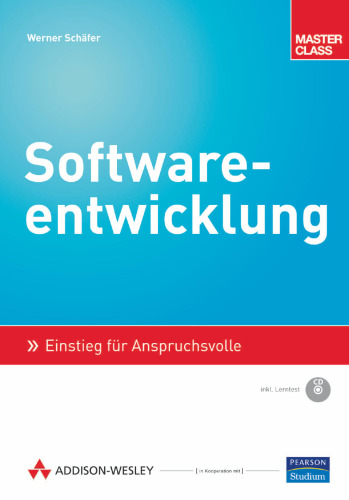 Softwareentwicklung: Einstieg für Anspruchsvolle (Master Class)