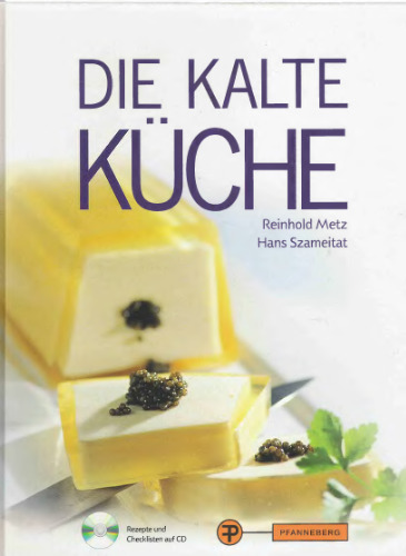 Die kalte Küche