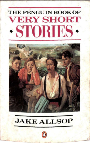 The Penguin Book of Very Short Stories