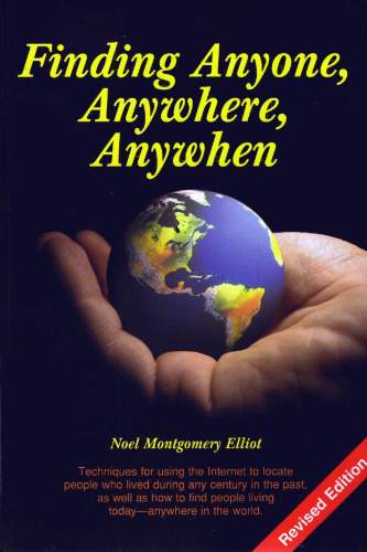 Finding Anyone, Anywhere, Anywhen
