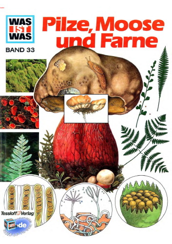 WAS IST WAS, Band 33: Pilze, Moose und Farne