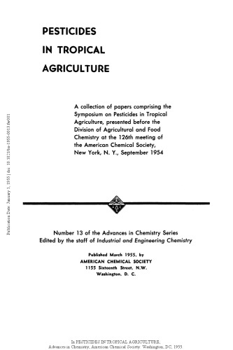 Pesticides in Tropical  Agriculture  (Advances in Chemistry Series 013)