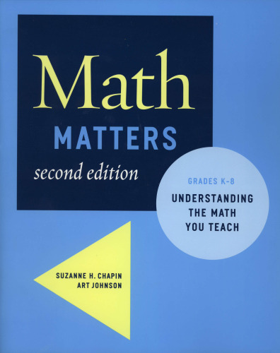 Math Matters: Understanding the Math You Teach Grades K-8, 2nd Edition