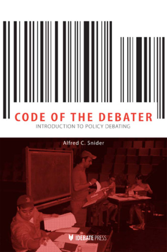 Code of the Debator: Introduction to Policy Debating