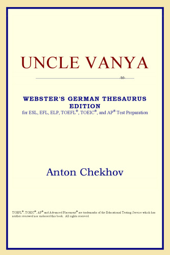 Uncle Vanya (Webster's German Thesaurus Edition)