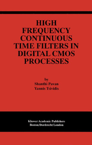 High Frequency Continuous Time Filters in Digital CMOS
