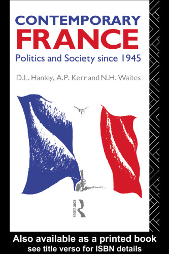 Contemporary France: Politics and Society since 1945