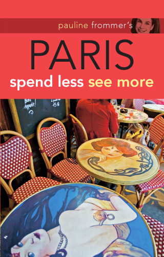 Pauline Frommer's Paris, Second Edition (Pauline Frommer Guides)