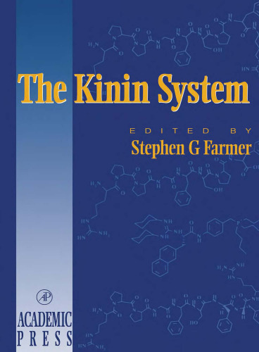 The Kinin System (Handbook of Immunopharmacology)
