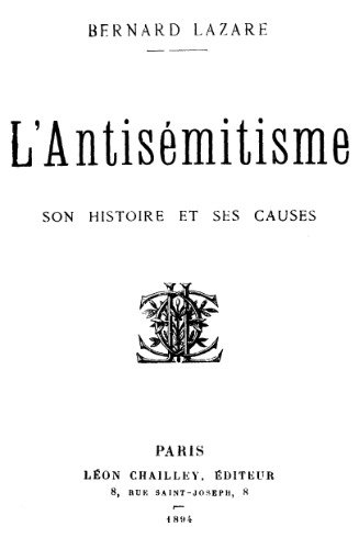 L'antisémitisme : Son histoire et ses causes