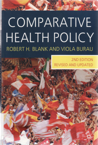 Comparative Health Policy, Second Edition