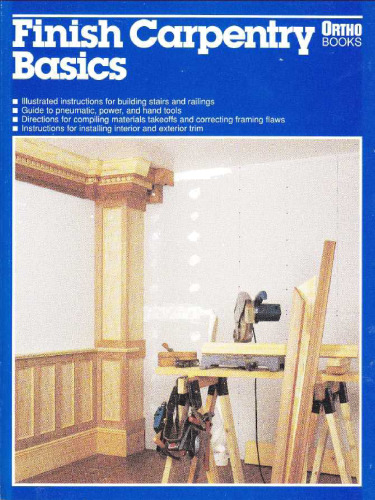 Finish Carpentry Basics