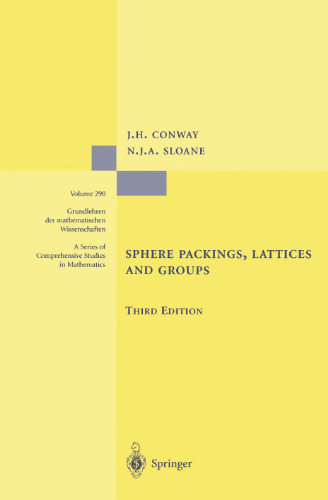 Sphere Packings, Lattices and Groups