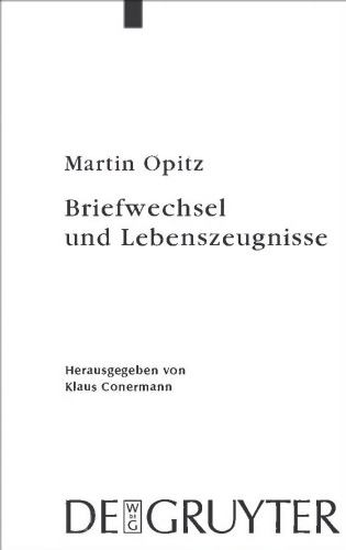 Briefwechsel und Lebenszeugnisse: Kritische Edition mit Übersetzung