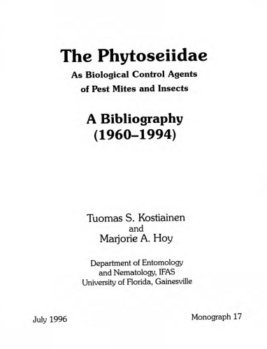 The Phytoseiidae as biological control agents of pest mites and insects: A bibliography, 1960-1994 (Monograph)