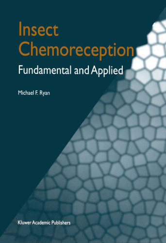 Insect Chemoreception - Fundamental and Applied