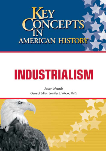 Industrialism (Key Concepts in American History)