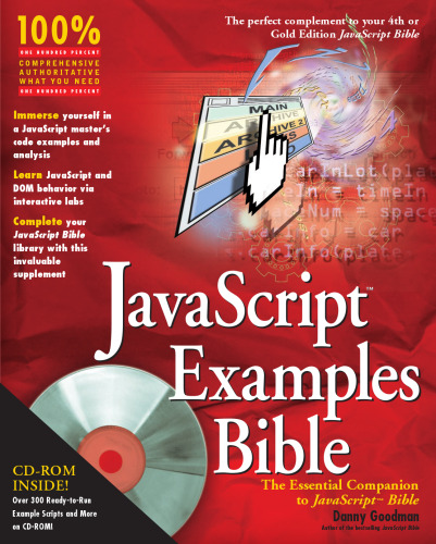 JavaScript examples bible: the essential companion to JavaScript bible