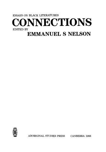 Connections: Essays on Black Literatures