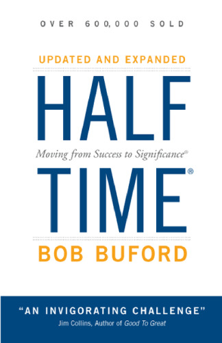 Halftime: Moving from Success to Significance