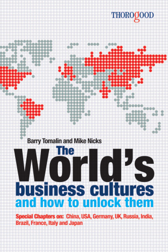 The Worlds Business Cultures: And How to Unlock Them