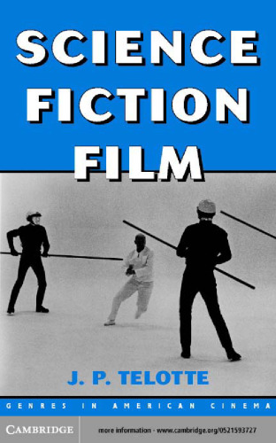 Science Fiction Film (Genres in American Cinema)