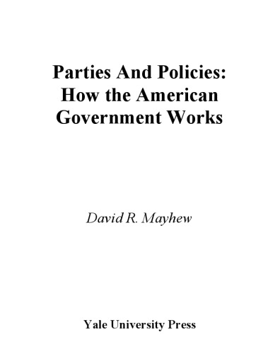 Parties and Policies: How the American Government Works