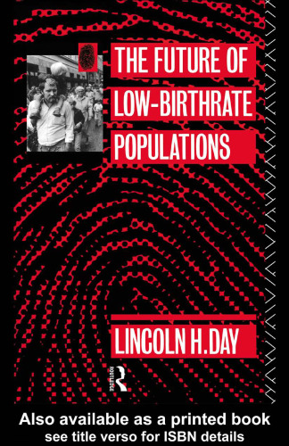 The Future of Low Birth-Rate Populations