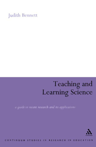 Teaching and Learning Science (Continuum Studies in Teaching and Learning)