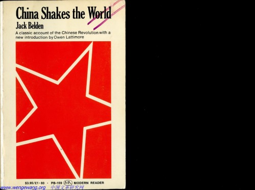 China Shakes the World - a classic Account of the Chinese Revolution