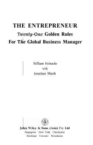 The Entrepreneur: Twenty-one Golden Rules for the Global Business Manager