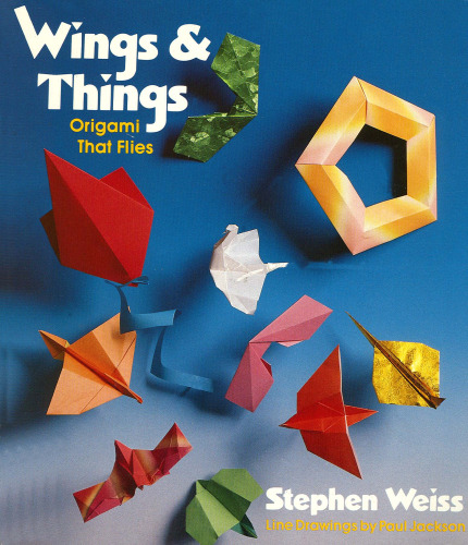 Wings and Things: Origami That Flies