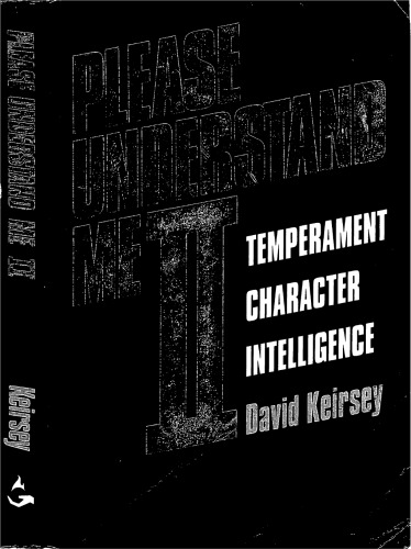 Please Understand Me II: Temperament, Character, Intelligence