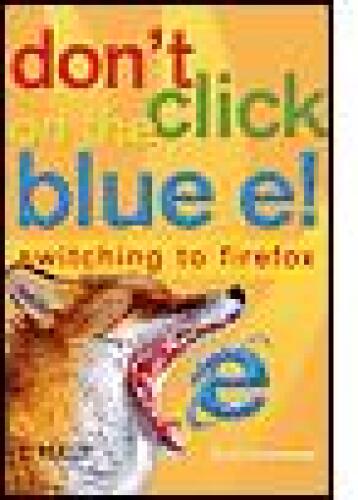 Don't Click on the Blue E!