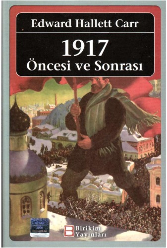 1917: öncesi ve sonrası