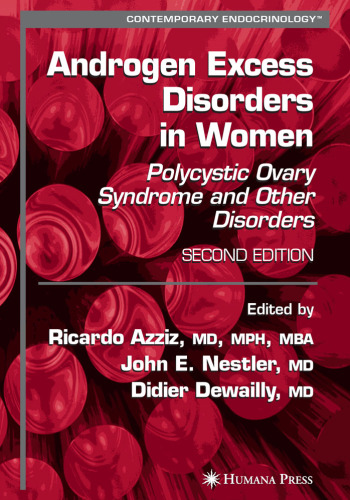 Androgen Excess Disorders in Women (Contemporary Endocrinology)