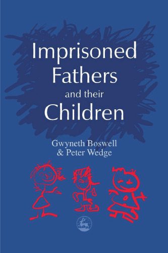 Imprisoned Fathers and Their Children