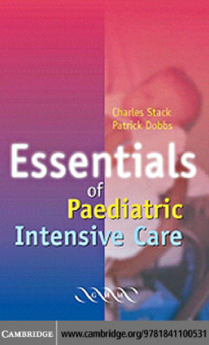 Essentials of Paediatric Intensive Care