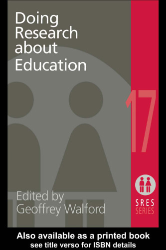 Doing Research About Education (Social Research and Educational Studies Series)