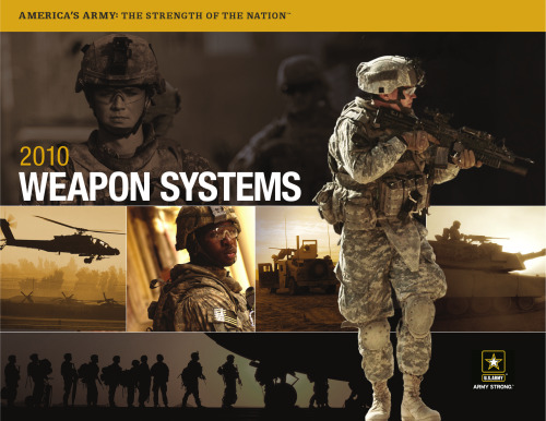 U.S. Army Weapons Systems 2010–2011