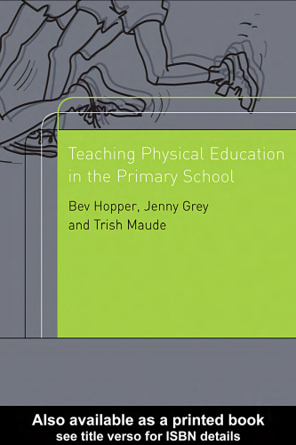 Teaching Physical Education in the Primary School