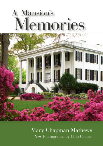 A Mansion's Memories